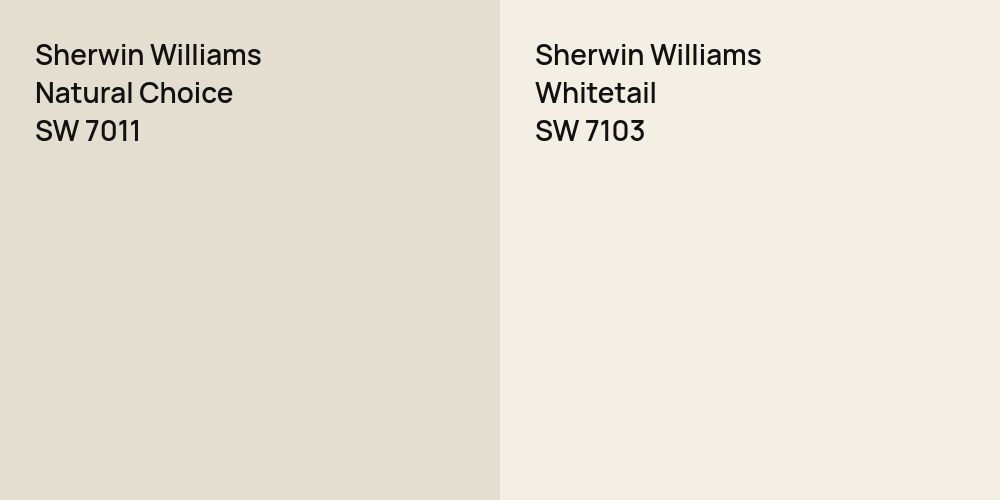 Sherwin Williams Natural Choice vs. Sherwin Williams Whitetail