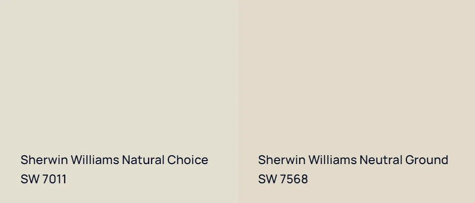 Sherwin Williams Natural Choice SW 7011 vs Sherwin Williams Neutral Ground SW 7568