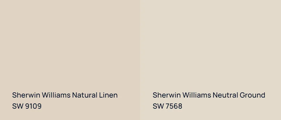 Sherwin Williams Natural Linen SW 9109 vs Sherwin Williams Neutral Ground SW 7568