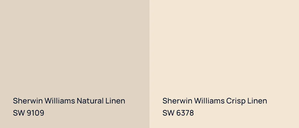 Sherwin Williams Natural Linen SW 9109 vs Sherwin Williams Crisp Linen SW 6378