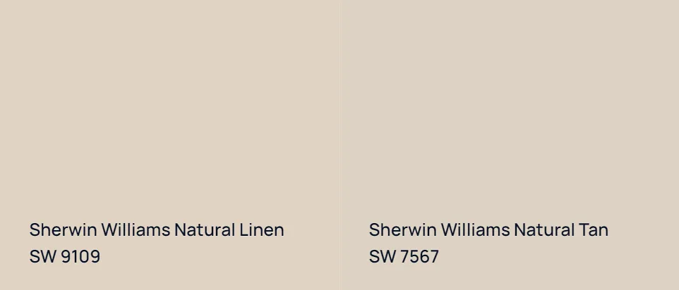 Sherwin Williams Natural Linen SW 9109 vs Sherwin Williams Natural Tan SW 7567