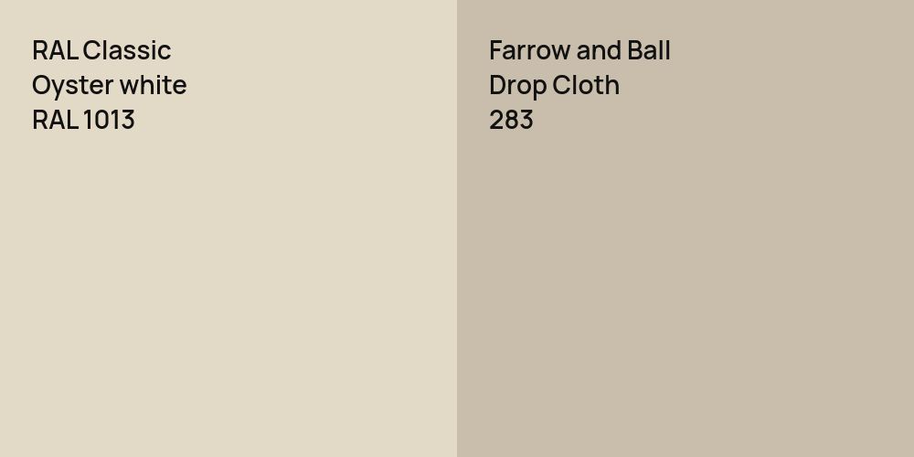 RAL Classic  Oyster white vs. Farrow and Ball Drop Cloth