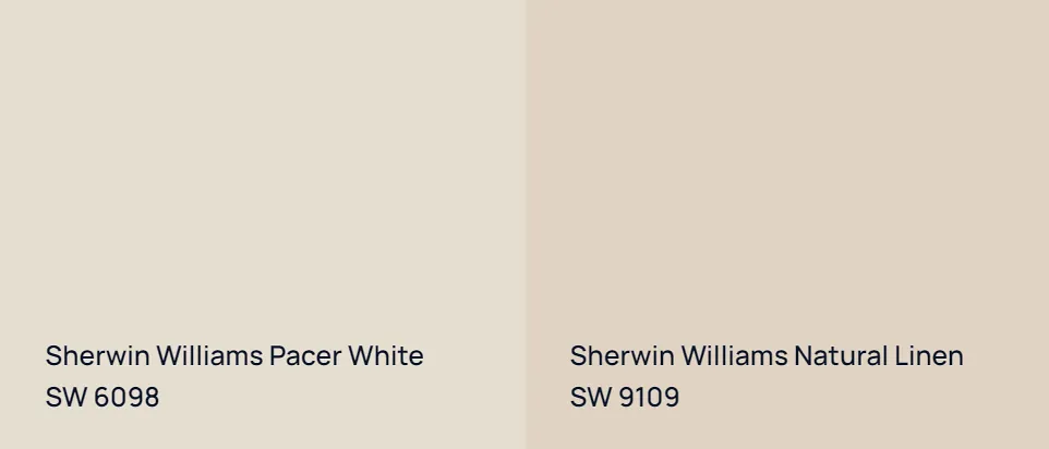 Sherwin Williams Pacer White SW 6098 vs Sherwin Williams Natural Linen SW 9109