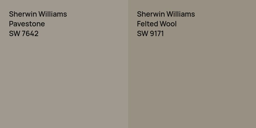 Sherwin Williams Pavestone vs. Sherwin Williams Felted Wool