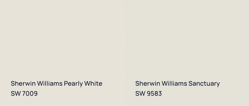 Sherwin Williams Pearly White SW 7009 vs Sherwin Williams Sanctuary SW 9583