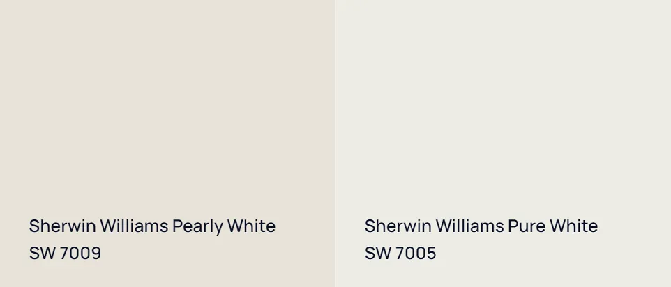 Sherwin Williams Pearly White SW 7009 vs Sherwin Williams Pure White SW 7005