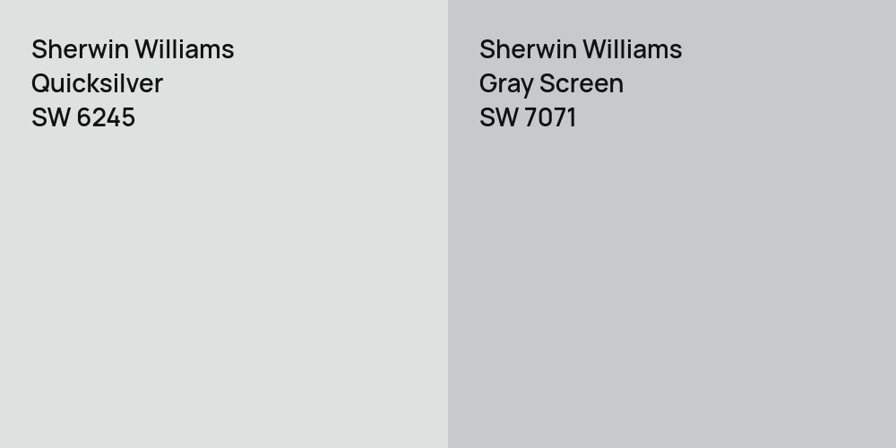 Sherwin Williams Quicksilver vs. Sherwin Williams Gray Screen