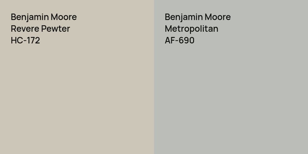 Benjamin Moore Revere Pewter vs. Benjamin Moore Metropolitan