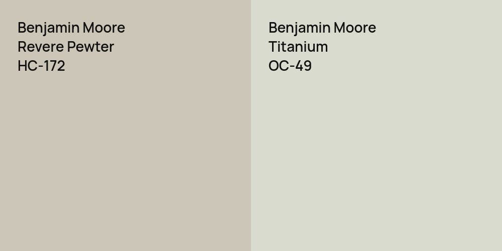 Benjamin Moore Revere Pewter vs. Benjamin Moore Titanium