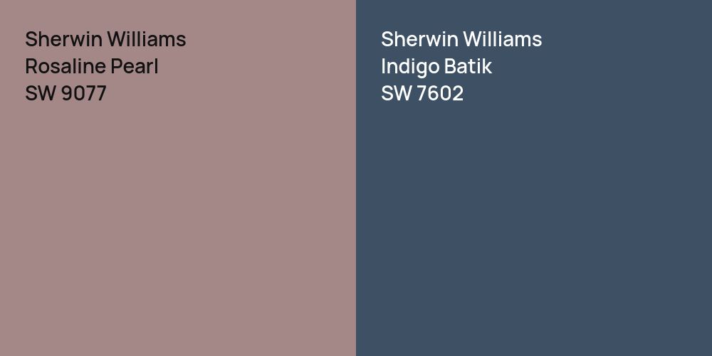 Sherwin Williams Rosaline Pearl vs. Sherwin Williams Indigo Batik