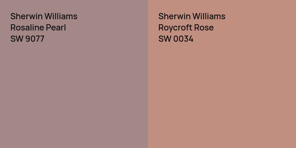 Sherwin Williams Rosaline Pearl vs. Sherwin Williams Roycroft Rose