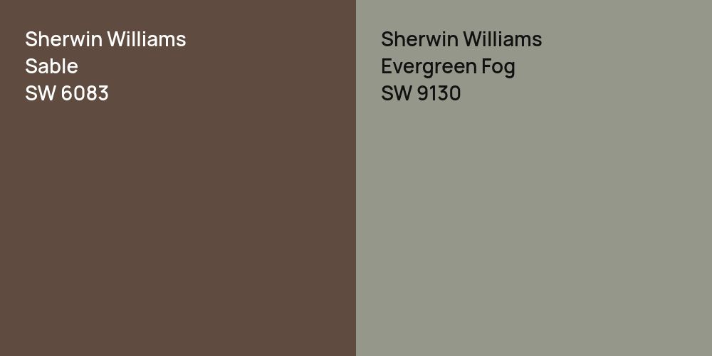 Sherwin Williams Sable vs. Sherwin Williams Evergreen Fog