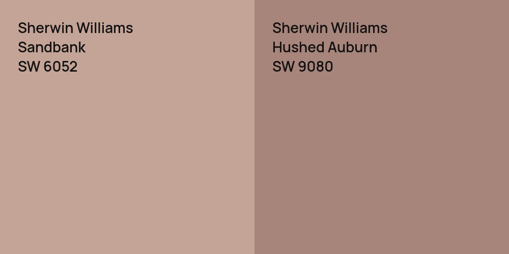 Sherwin Williams Sandbank vs. Sherwin Williams Hushed Auburn