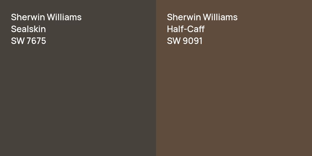 Sherwin Williams Sealskin vs. Sherwin Williams Half-Caff