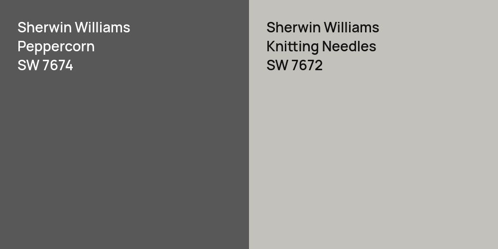 Sherwin Williams Peppercorn vs. Sherwin Williams Knitting Needles