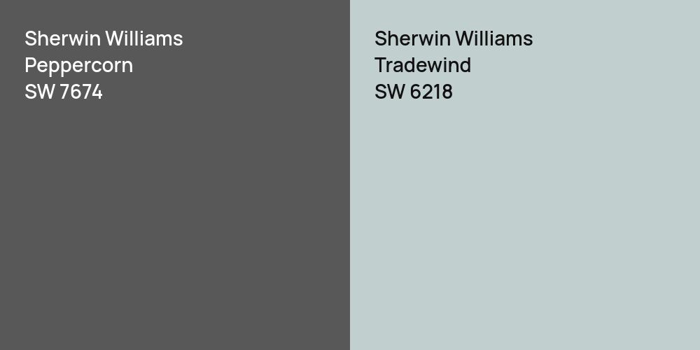 Sherwin Williams Peppercorn vs. Sherwin Williams Tradewind