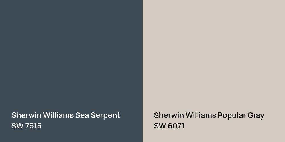 Sherwin Williams Sea Serpent vs. Sherwin Williams Popular Gray