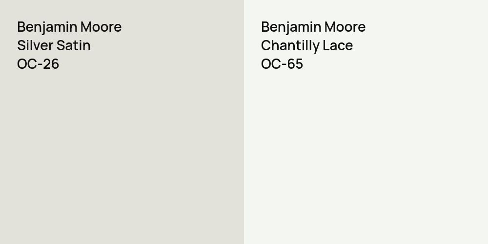 Benjamin Moore Silver Satin vs. Benjamin Moore Chantilly Lace