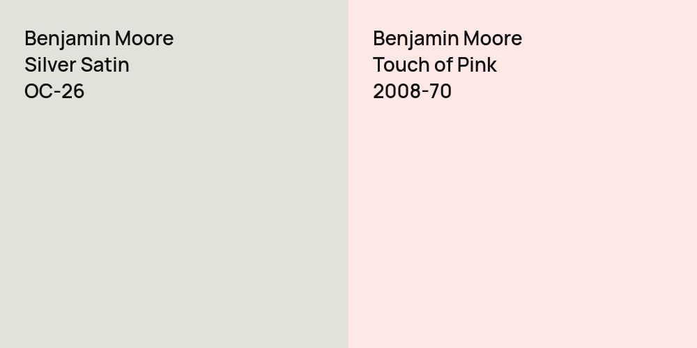 Benjamin Moore Silver Satin vs. Benjamin Moore Touch of Pink