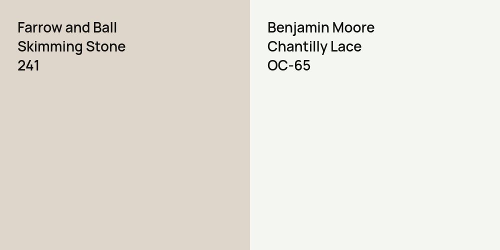 Farrow and Ball Skimming Stone vs. Benjamin Moore Chantilly Lace