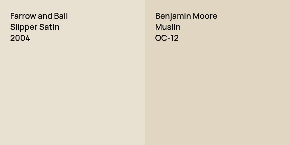 Farrow and Ball Slipper Satin vs. Benjamin Moore Muslin