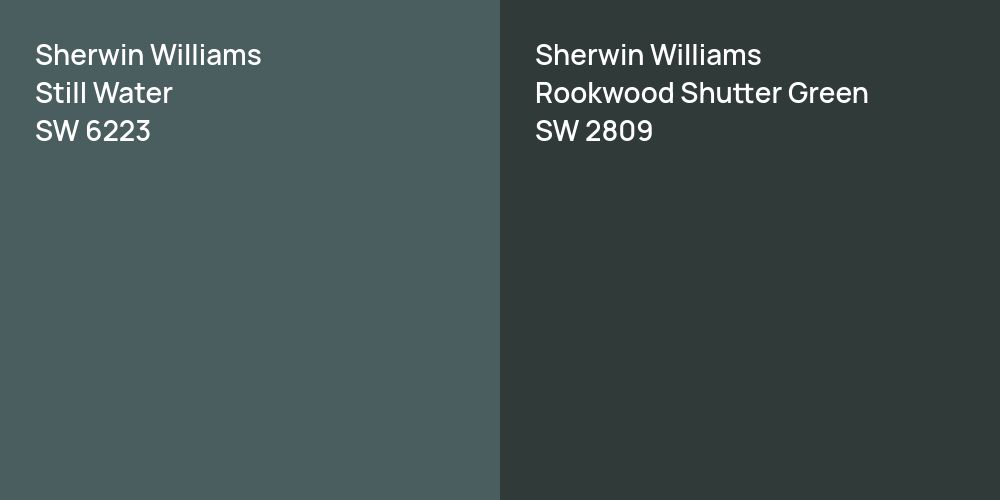 Sherwin Williams Still Water vs. Sherwin Williams Rookwood Shutter Green