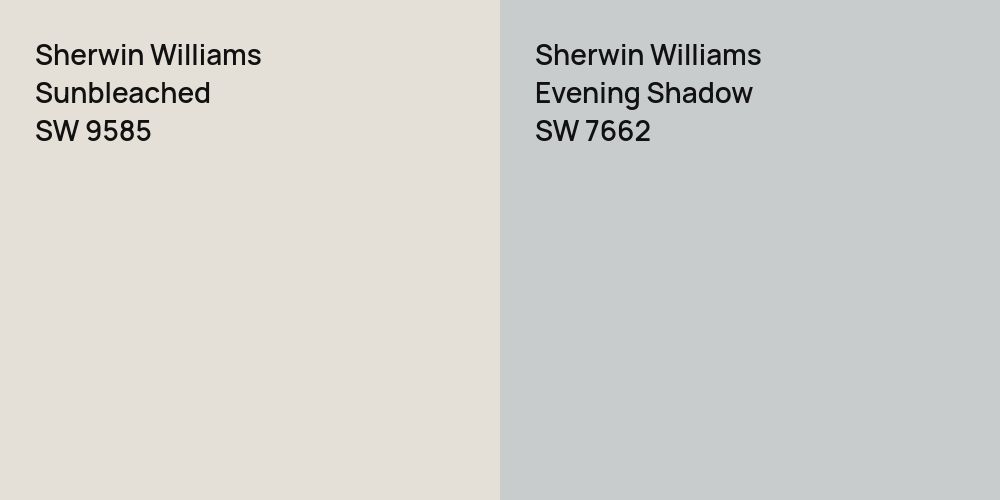 Sherwin Williams Sunbleached vs. Sherwin Williams Evening Shadow