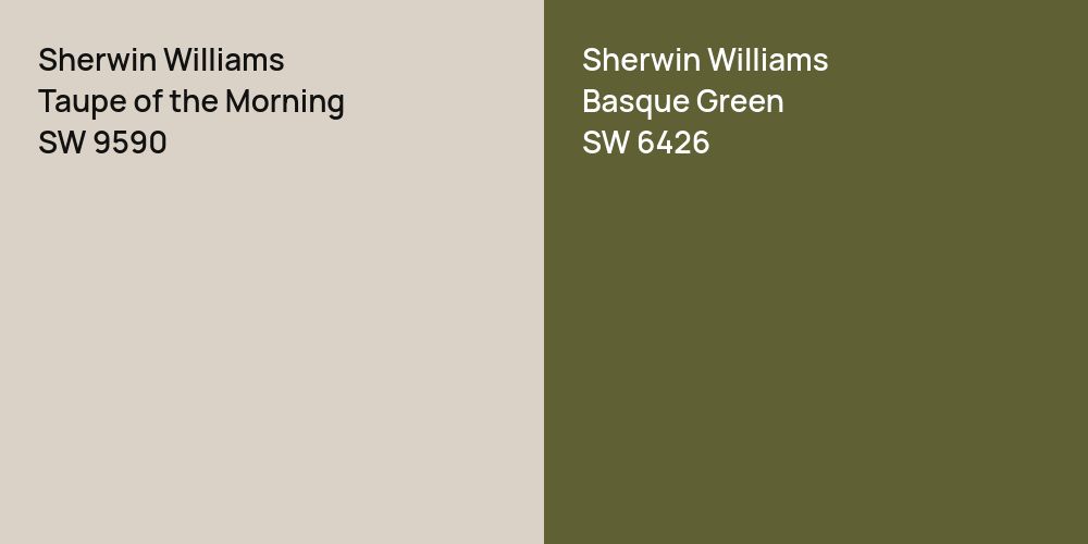 Sherwin Williams Taupe of the Morning vs. Sherwin Williams Basque Green