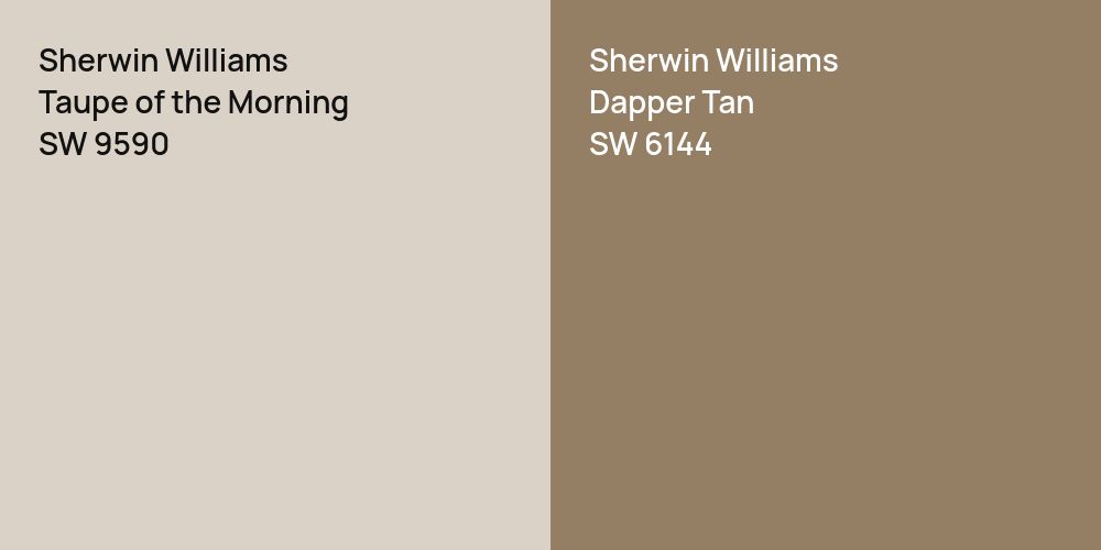 Sherwin Williams Taupe of the Morning vs. Sherwin Williams Dapper Tan