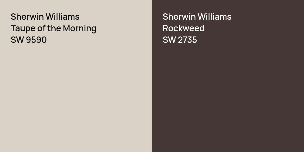 Sherwin Williams Taupe of the Morning vs. Sherwin Williams Rockweed