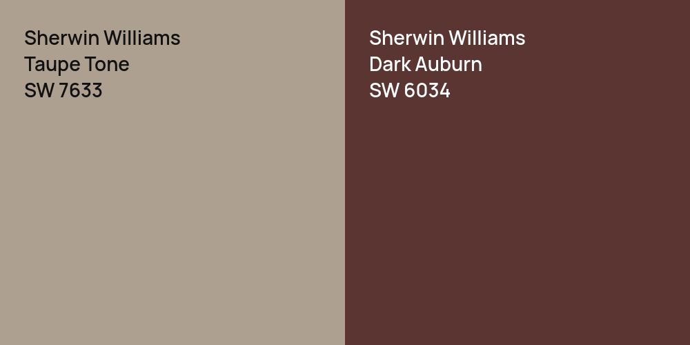 Sherwin Williams Taupe Tone vs. Sherwin Williams Dark Auburn