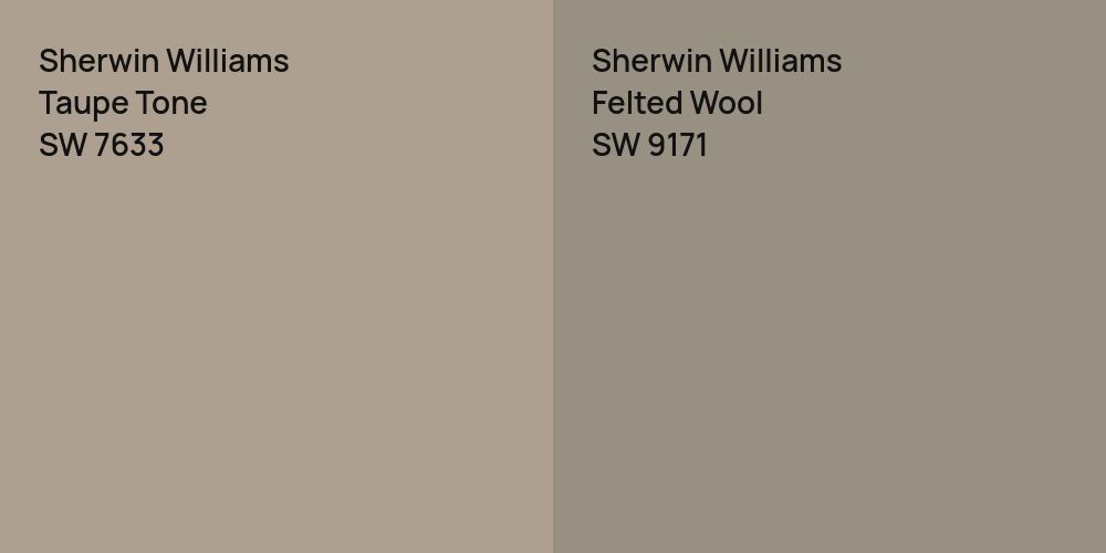 Sherwin Williams Taupe Tone vs. Sherwin Williams Felted Wool