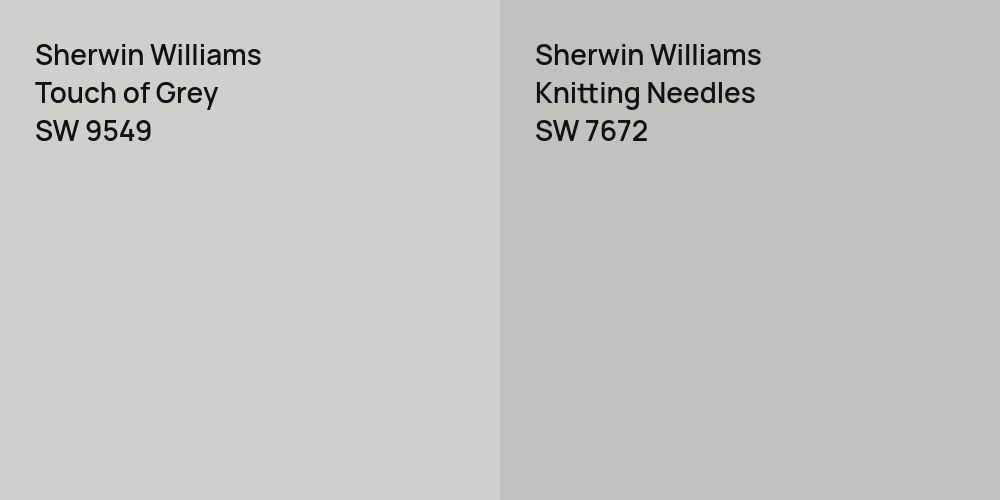 Sherwin Williams Touch of Grey vs. Sherwin Williams Knitting Needles