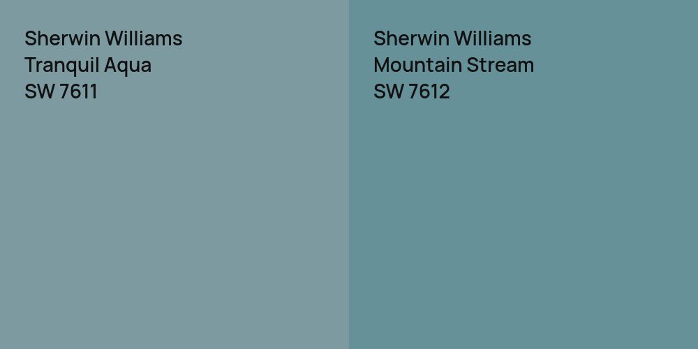 Sherwin Williams Tranquil Aqua vs. Sherwin Williams Mountain Stream