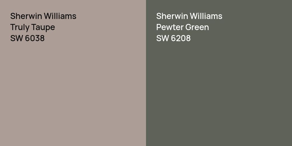 Sherwin Williams Truly Taupe vs. Sherwin Williams Pewter Green