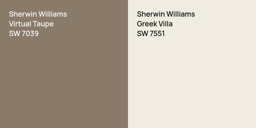 Sherwin Williams Virtual Taupe vs. Sherwin Williams Greek Villa