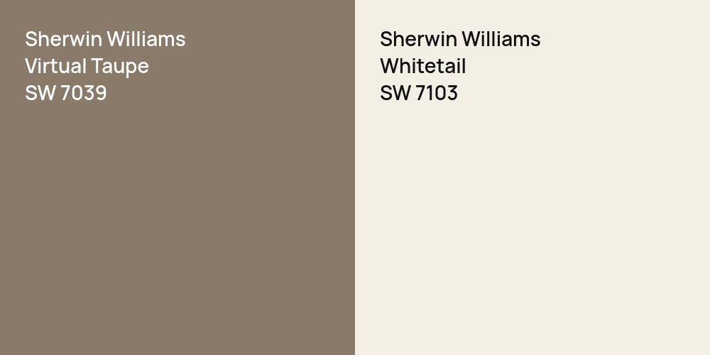 Sherwin Williams Virtual Taupe vs. Sherwin Williams Whitetail