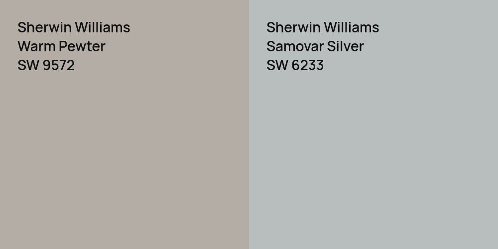 Sherwin Williams Warm Pewter vs. Sherwin Williams Samovar Silver