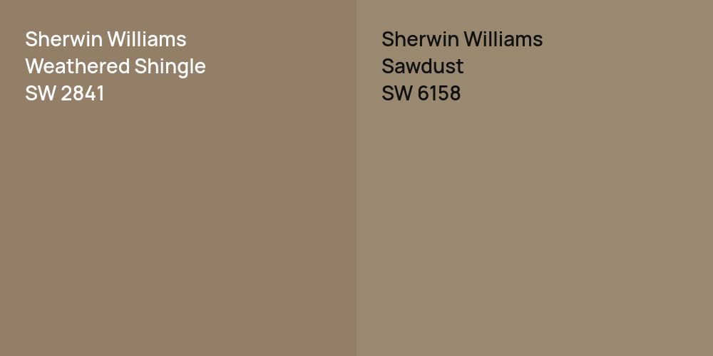 Sherwin Williams Weathered Shingle vs. Sherwin Williams Sawdust