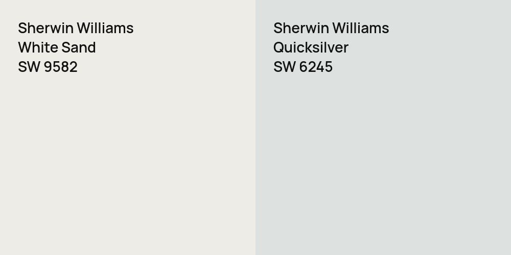 Sherwin Williams White Sand vs. Sherwin Williams Quicksilver