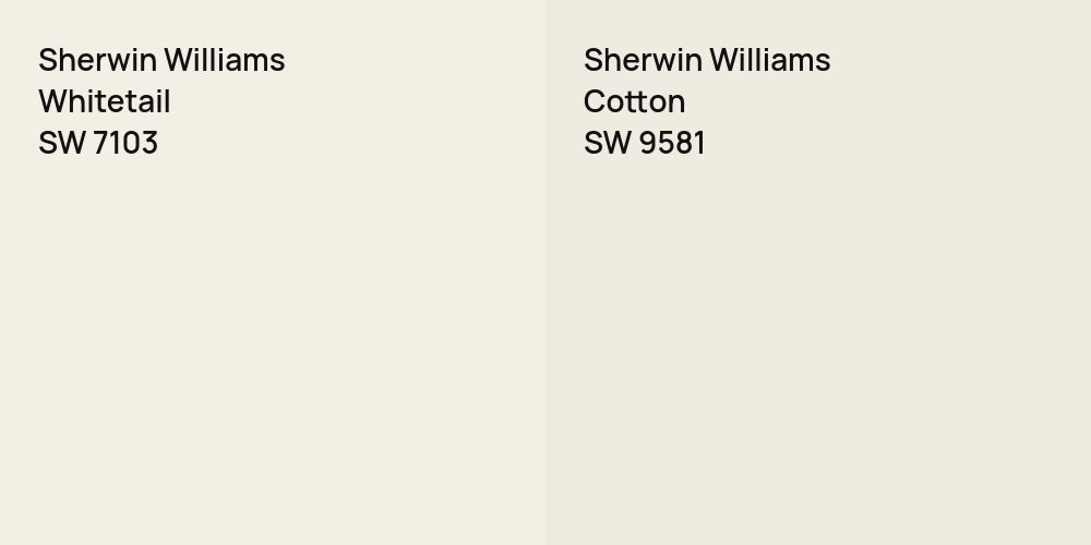 Sherwin Williams Whitetail vs. Sherwin Williams Cotton