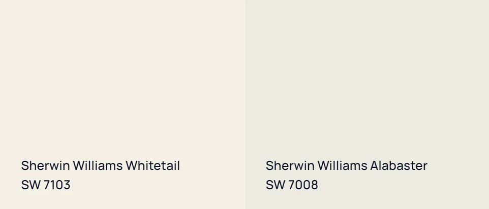 Sherwin Williams Whitetail SW 7103 vs Sherwin Williams Alabaster SW 7008