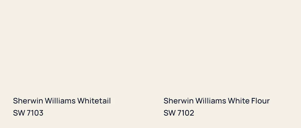 Sherwin Williams Whitetail SW 7103 vs Sherwin Williams White Flour SW 7102