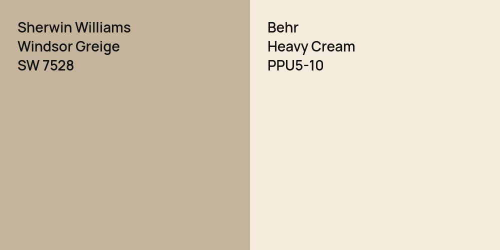 Sherwin Williams Windsor Greige vs. Behr Heavy Cream