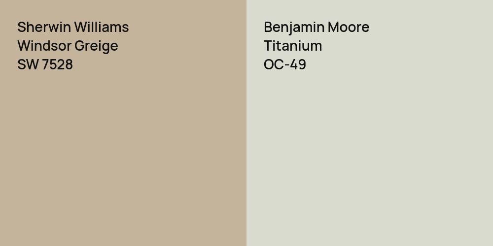 Sherwin Williams Windsor Greige vs. Benjamin Moore Titanium